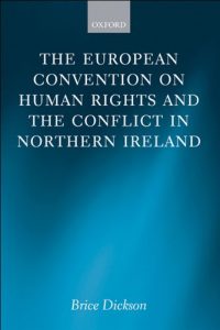 Descargar The European Convention on Human Rights and the Conflict in Northern Ireland pdf, epub, ebook