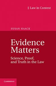 Descargar Evidence Matters: Science, Proof, and Truth in the Law (Law in Context) pdf, epub, ebook