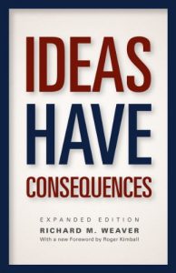 Descargar Ideas Have Consequences: Expanded Edition pdf, epub, ebook