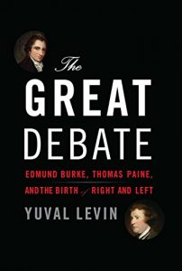 Descargar The Great Debate: Edmund Burke, Thomas Paine, and the Birth of Right and Left pdf, epub, ebook