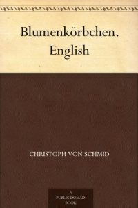 Descargar Blumenkörbchen. English (English Edition) pdf, epub, ebook