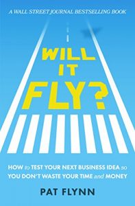 Descargar Will It Fly?: How to Test Your Next Business Idea So You Don’t Waste Your Time and Money (English Edition) pdf, epub, ebook