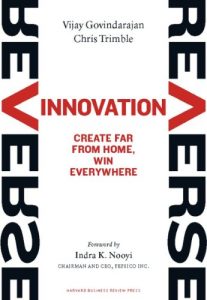 Descargar Reverse Innovation: Create Far From Home, Win Everywhere pdf, epub, ebook