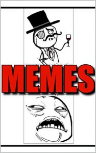 Descargar Memes: Funny Memes – All Your Favorite Memes Characters In One Book: EPIC Collection of Humor – Funny Books (English Edition) pdf, epub, ebook