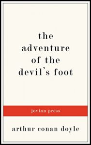 Descargar The Adventure of the Devil’s Foot (English Edition) pdf, epub, ebook