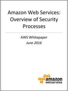 Descargar Amazon Web Services: Overview of Security Processes (AWS Whitepaper) (English Edition) pdf, epub, ebook