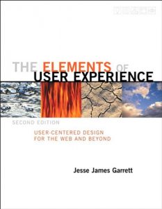 Descargar The Elements of User Experience: User-Centered Design for the Web and Beyond (2nd Edition) (Voices That Matter) pdf, epub, ebook