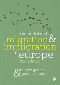 Descargar The Politics of Migration and Immigration in Europe pdf, epub, ebook