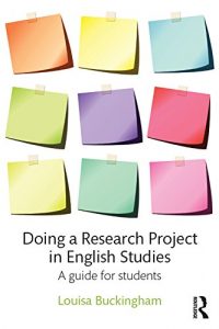 Descargar Doing a Research Project in English Studies: A guide for students pdf, epub, ebook