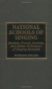 Descargar National Schools of Singing: English, French, German and Italian Techniques of Singing Revisited pdf, epub, ebook