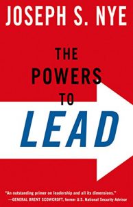 Descargar The Powers to Lead: Soft, Hard, and Smart pdf, epub, ebook