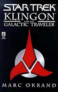 Descargar Klingon for the Galactic Traveler (Star Trek) (English Edition) pdf, epub, ebook