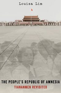 Descargar The People’s Republic of Amnesia: Tiananmen Revisited pdf, epub, ebook