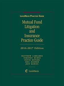 Descargar Mutual Fund Litigation and Insurance Practice Guide pdf, epub, ebook