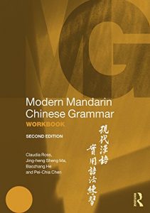 Descargar Modern Mandarin Chinese Grammar Workbook (Modern Grammar Workbooks) pdf, epub, ebook