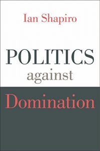 Descargar Politics against Domination pdf, epub, ebook