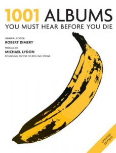 Descargar 1001 Albums You Must Hear Before You Die: You Must Hear Before You Die (English Edition) pdf, epub, ebook