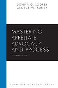 Descargar Mastering Appellate Advocacy and Process, Revised Printing (Mastering Series) pdf, epub, ebook