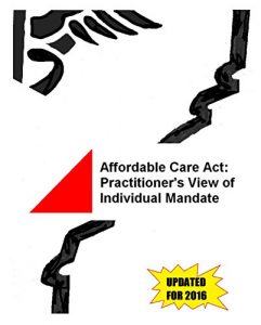 Descargar Affordable Care Act: Practitioner’s View of Individual Mandate (English Edition) pdf, epub, ebook