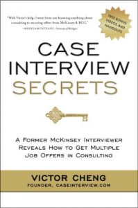 Descargar Case Interview Secrets: A Former McKinsey Interviewer Reveals How to Get Multiple Job Offers in Consulting (English Edition) pdf, epub, ebook