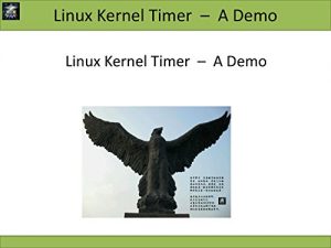 Descargar Linux Kernel Timer – A Demo (Linux Driver Development) (English Edition) pdf, epub, ebook