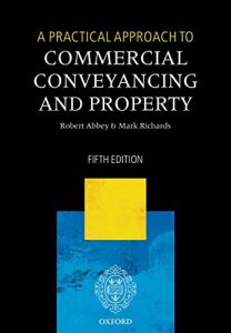 Descargar A Practical Approach to Commercial Conveyancing and Property pdf, epub, ebook