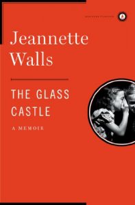 Descargar The Glass Castle: A Memoir (English Edition) pdf, epub, ebook