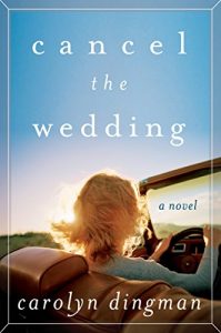 Descargar Cancel the Wedding: A Novel pdf, epub, ebook