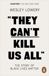 Descargar They Can’t Kill Us All: The Story of Black Lives Matter pdf, epub, ebook