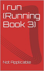 Descargar I run (Running Book 3) (English Edition) pdf, epub, ebook