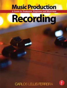 Descargar Music Production: Recording: A Guide for Producers, Engineers, and Musicians pdf, epub, ebook