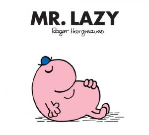 Descargar Mr. Lazy (Mr. Men and Little Miss Book 17) (English Edition) pdf, epub, ebook