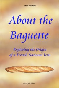 Descargar About the Baguette: Exploring the Origin of a French National Icon (English Edition) pdf, epub, ebook