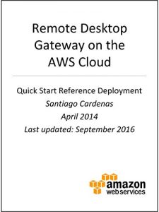 Descargar Remote Desktop Gateway on AWS (AWS Quick Start) (English Edition) pdf, epub, ebook