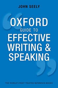 Descargar Oxford Guide to Effective Writing and Speaking: How to Communicate Clearly pdf, epub, ebook