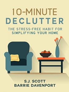 Descargar 10-Minute Declutter: The Stress-Free Habit for Simplifying Your Home (English Edition) pdf, epub, ebook