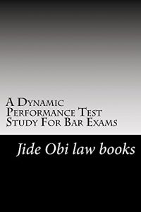 Descargar A Dynamic Performance Test Study For Bar Exams: e law book (English Edition) pdf, epub, ebook