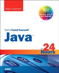 Descargar Java in 24 Hours, Sams Teach Yourself (Covering Java 8) pdf, epub, ebook