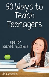 Descargar Fifty Ways to Teach Teenagers: Tips for ESL/EFL Teachers (English Edition) pdf, epub, ebook