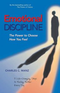 Descargar Emotional Discipline: The Power to Choose How You Feel; 5 Life Changing Steps to Feeling Better Every Day pdf, epub, ebook