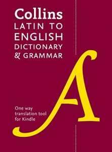 Descargar Collins Latin to English (One Way) Dictionary and Grammar (Collins Dictionary and Grammar) pdf, epub, ebook