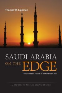 Descargar Saudi Arabia on the Edge: The Uncertain Future of an American Ally (Council on Foreign Relations Books (Potomac Books)) pdf, epub, ebook