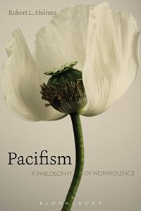 Descargar Pacifism: A Philosophy of Nonviolence pdf, epub, ebook