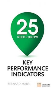 Descargar 25 Need-To-Know Key Performance Indicators pdf, epub, ebook