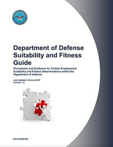 Descargar Department of Defense Suitability and Fitness Guide Procedures and Guidance for Civilian Employment Suitability and Fitness Determinations within the Department of Defense (English Edition) pdf, epub, ebook