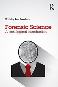 Descargar Forensic Science: A sociological introduction pdf, epub, ebook