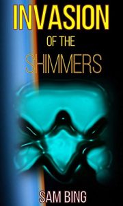 Descargar Invasion of the Shimmers (English Edition) pdf, epub, ebook