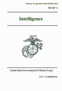 Descargar Marine Corps Doctrinal Publication MCDP 2, Intelligence 7 June 1997 (English Edition) pdf, epub, ebook