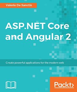 Descargar ASP.NET Core and Angular 2 pdf, epub, ebook