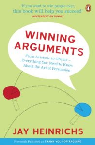 Descargar Winning Arguments: From Aristotle to Obama – Everything You Need to Know About the Art of Persuasion pdf, epub, ebook